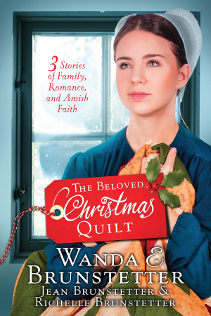 The Beloved Christmas Quilt, three intertwined stories from Wanda, Jean and Richelle Brunstetter