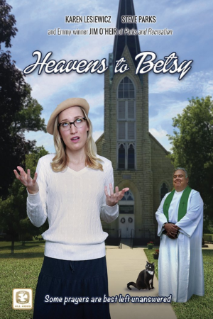 Heavens to Betsy DVD 2017