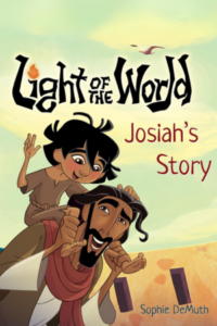 The cover image for the book Light of the World: Josiah's Story.