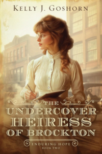 The cover image for the book The Undercover Heiress of Brockton.